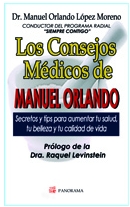 Los consejos médicos de Manuel Orlando